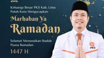 Ketua DPD PKS Limapuluh Kota Ajak Masyarakat Jadikan Ramadhan Momentum Perbaikan Diri