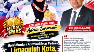 Beni Murdani Apresiasi Emas Pertama Limapuluh Kota, Adelia Darmawati Ukir Prestasi di Taekwondo